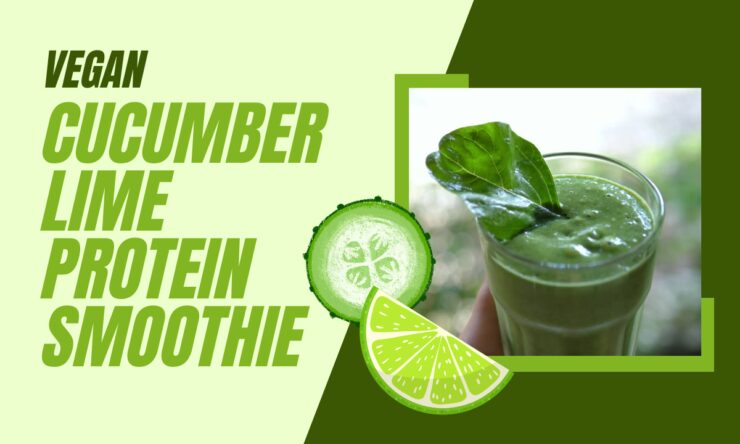 lime cucumber protein smoothie