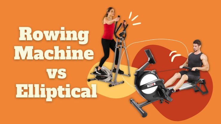 Rowing Machine vs Elliptical