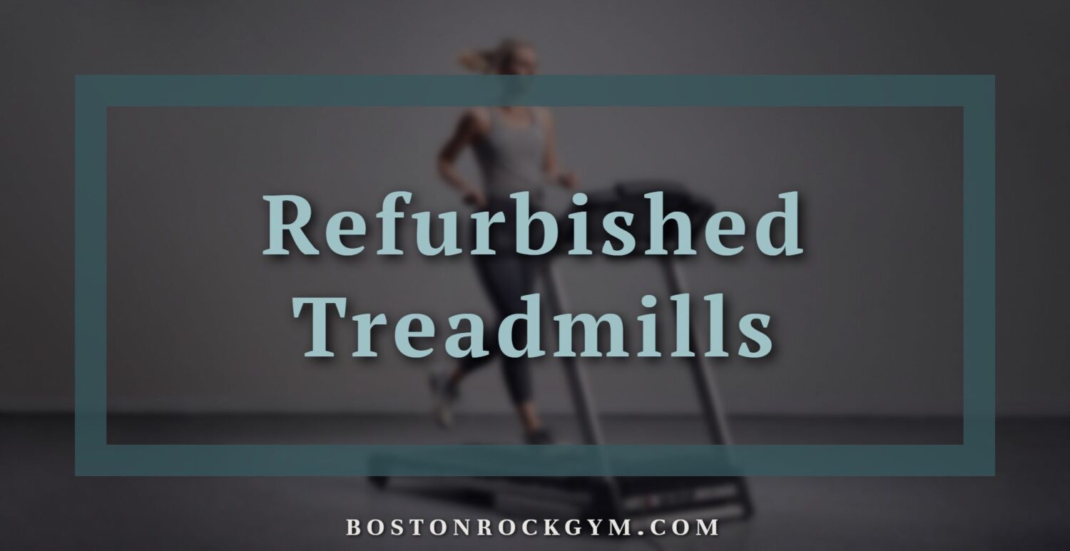 Refurbished Treadmills