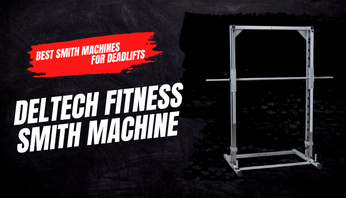 smith machine deadlift