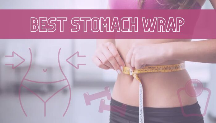 Best Stomach Wrap