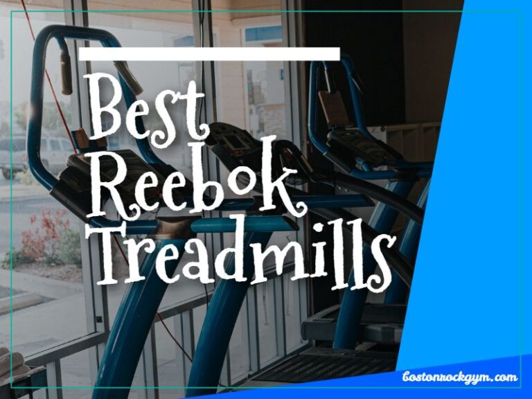Best Reebok Treadmills