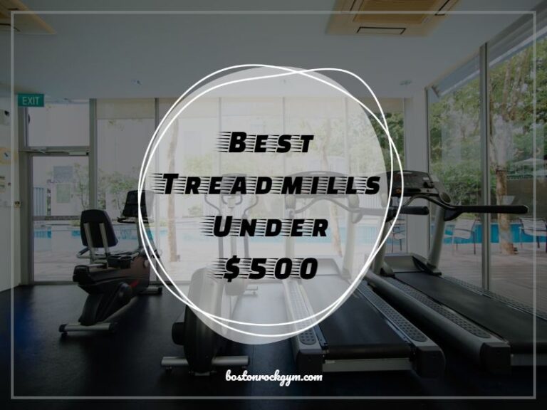 Best Treadmills Under $500