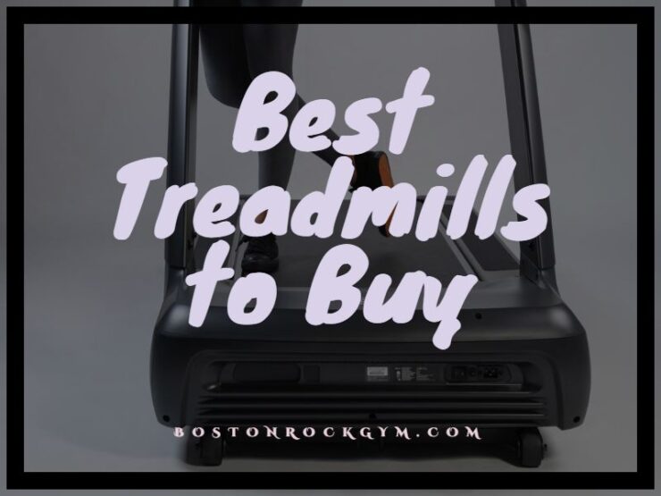 Best Treadmills to Buy