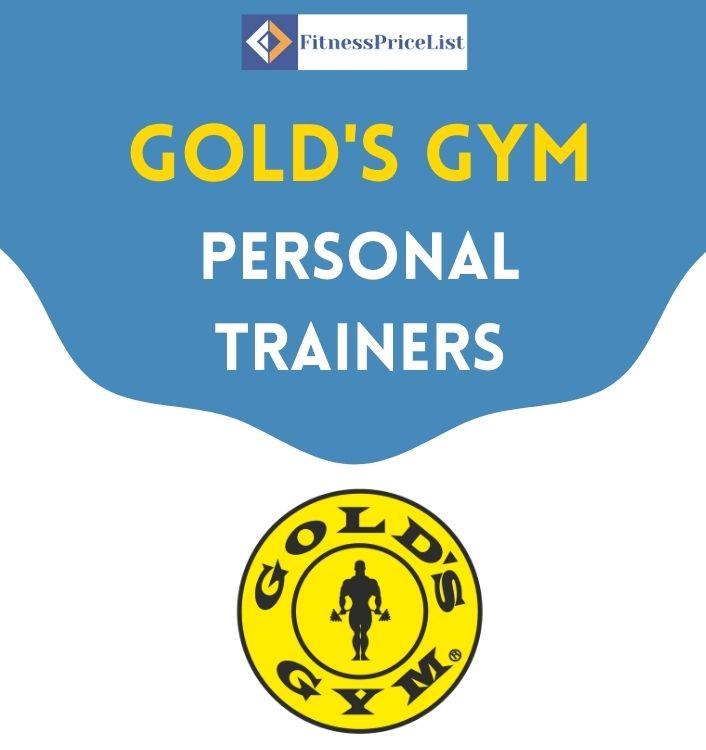 Gold's gym personal Trainers