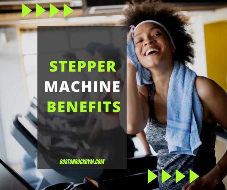 Stepper Machine Benefits