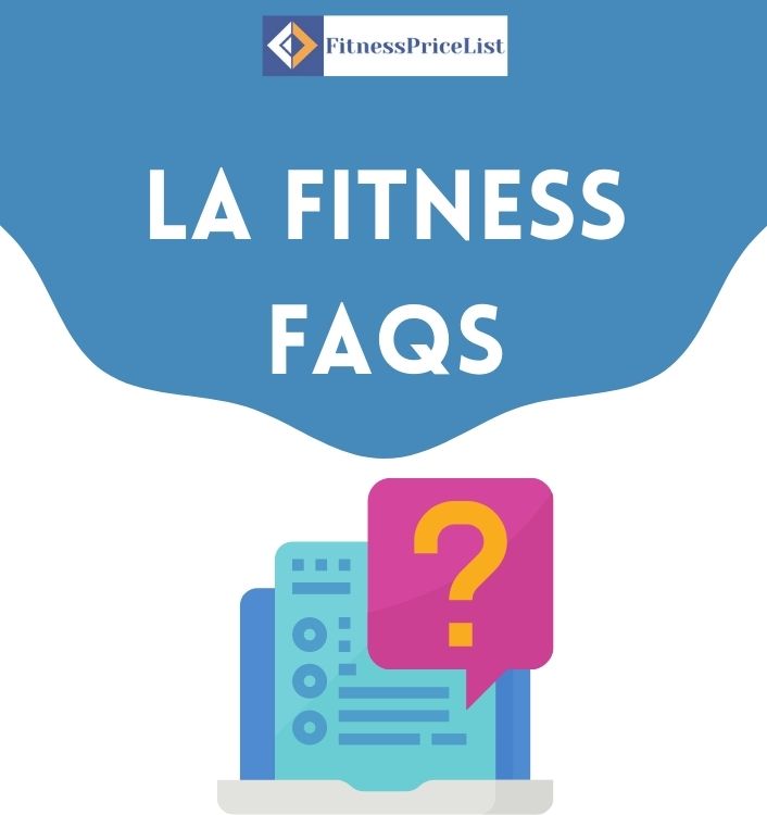 la-fitness-faqs