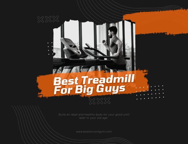 10 Best Treadmill For Big Guys/Tall Runners/Person 2024 Great