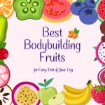 Bodybuilding Fruits