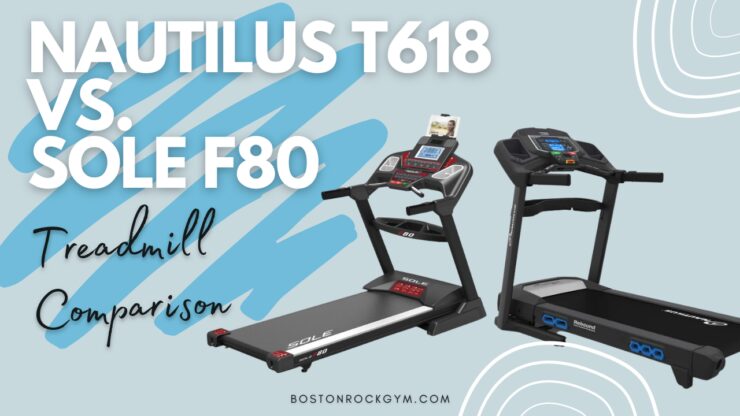 Nautilus T618 vs. Sole F80