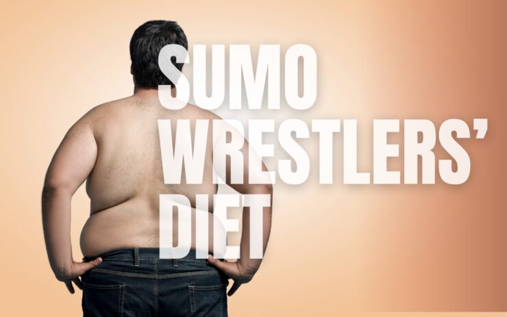 Sumo Wrestlers’ Diet