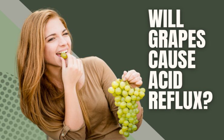 Will grapes cause acid reflux