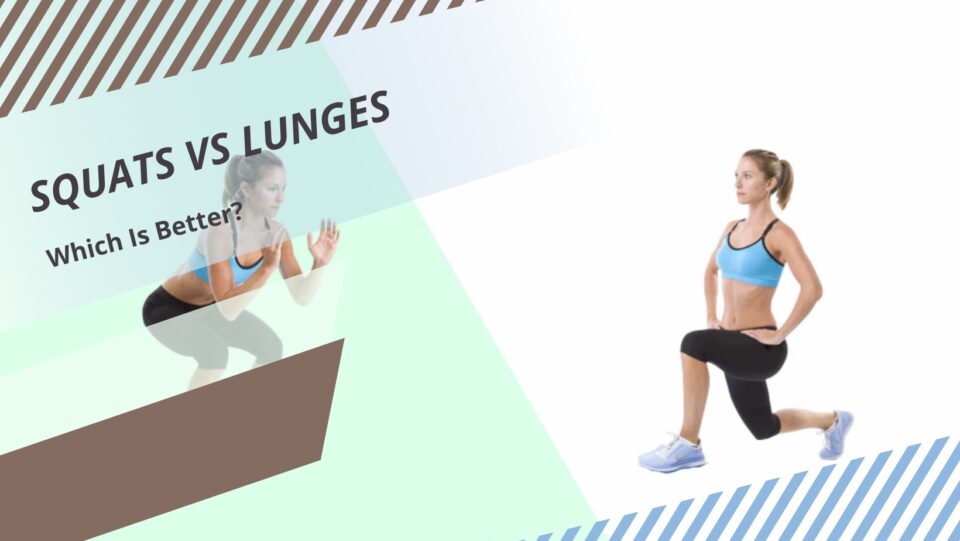 lunges vs squats