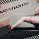 Prevent Injuries and Back Pain with Rowing Machine