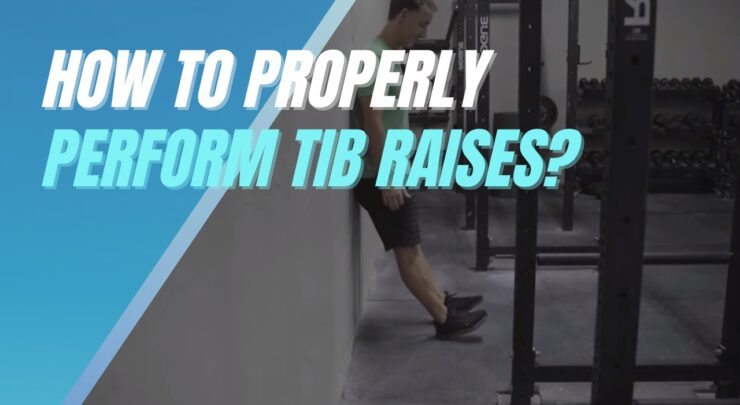 How to properly perform Tib raises