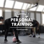 Invest In Your Fitness Career How To Earn Your Personal Training Certification